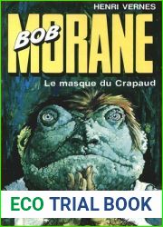 Le masque du crapaud (Bob Morane #129)