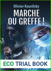Marche ou greffe !: Un thriller medical haletant (French Edition)