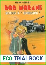 Retour a and quot;Overlord and quot; (Bob Morane #195)