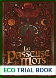 La memoire de la lune (La passeuse de mots, #3)