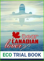Dear Canadian Lover (French Edition)