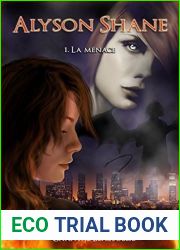 La menace (Alyson Shane t. 1) (French Edition)