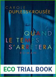 Quand le temps s|arretera