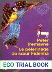 Le Pelerinage de soeur Fidelma (Sister Fidelma, #8)