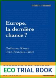 Europe, la derniere chance ?