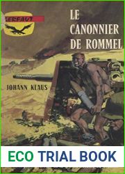 Le canonnier de Rommel: Acht-acht (French Edition)