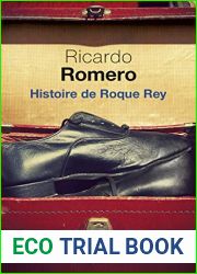 Histoire de Roque Rey