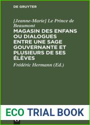Magasin des enfans ou dialogues entre une sage gouvernante et plusieurs de ses eleves