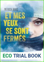 Et mes yeux se sont fermes