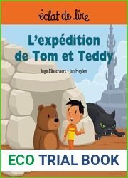 L|expedition de Tom et Teddy
