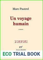Un voyage humain (French Edition)