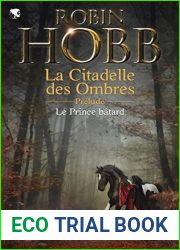 Le prince batard. Prelude a L|Assassin royal (La Citadelle des Ombres)