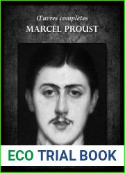 Oeuvres completes de Marcel Proust (Illustree) (French Edition)