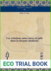 Les Relations Entre Turcs Et Juifs Dans La Turquie Moderne (French Edition)