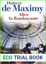 Alice, la flamboyante (Terres de France) (French Edition)