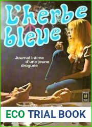 L|herbe bleue, Journal d|une jeune fille de 15ans