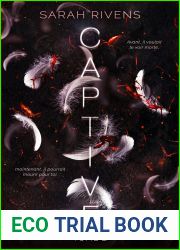 Captive - tome 2 (French Edition)