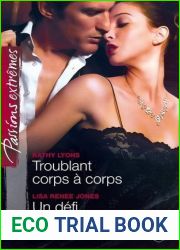 Troublant corps a corps Un defi delicieux