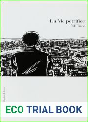 La Vie petrifiee