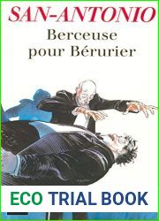 Berceuse pour Berurier (San-Antonio #42)