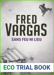 Sans feu ni lieu (Les Evangelistes, #3)