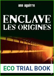 Les origines (Enclave, #0.5)