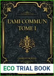 L|Ami Commun Tome I: Charles Dickens (French Edition)