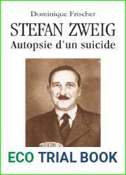 Zweig, autopsie d|un suicide (Essais et documents) (French Edition)