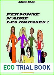 PERSONNE N|AIME LES GROSSES ! (French Edition)
