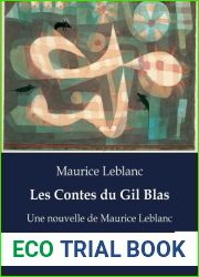 Les Contes du Gil Blas: Une nouvelle de Maurice Leblanc (French Edition)