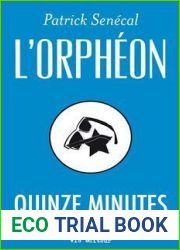 Quinze Minutes (L|Orpheon, #1)