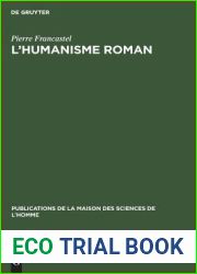 L|humanisme roman: Critique des theories sur l|art du XIe siecle en France (Publications de la Maison des Sciences de l|Homme, 8) (French Edition)