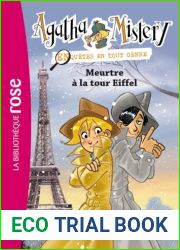Agatha Mistery 05 - Meurtre a la tour Eiffel (French Edition)