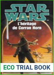 L|heritage de Corran Horn (Star Wars: Moi Jedi, #2)