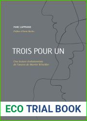 Trois pour un. Une lecture evol