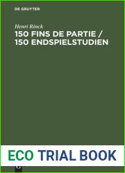 150 Fins de Partie 150 Endspielstudien