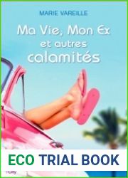 Ma vie, mon ex et autres calamites