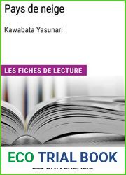 Pays de neige de Kawabata Yasunari: Les Fiches de lecture d|Universalis (French Edition)