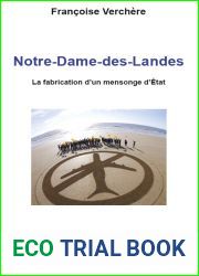 Notre-Dame-des-Landes, la fabrication d|un mensonge d|Etat