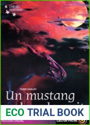 Un Mustang dans la Nuit (Cheval Fantome, #2)