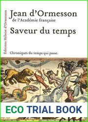 Saveur du temps: Chroniques du temps qui passe