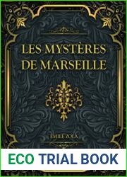 Les Mysteres De Marseille: Emile Zola (French Edition)