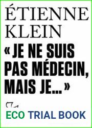 and quot;Je ne suis pas medecin mais je… and quot;