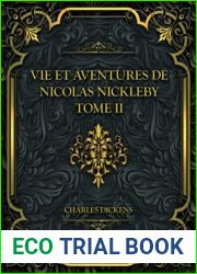 Vie Et Aventures De Nicolas Nickleby Tome II: Charles Dickens (French Edition)