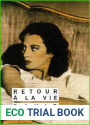 Retour a la vie