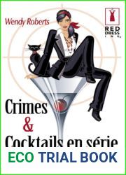 Crimes Et Cocktails En Serie (Harlequin Red Dress Ink)