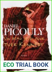 Un beau jeudi pour tuer Kennedy Roman