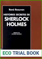 Histoires secretes de Sherlock Holmes (POLICIER - SUEURS FROIDES) (French Edition)