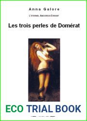 Les trois perles de Domerat (L|eternel amopureux errant t. 1) (French Edition)
