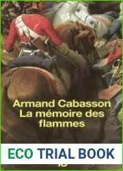 La Memoire Des Flammes